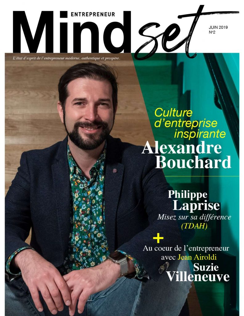Mindset entrepreneur Alexandre Bouchard